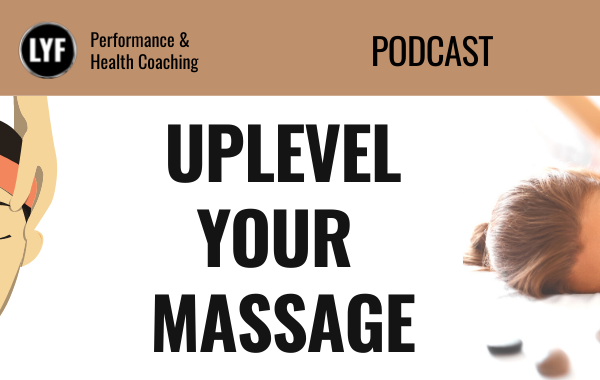 Uplevel Your Massage